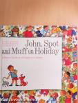 John, Spot and Muff on Holiday - lemezzel