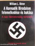 A Harmadik Birodalom felemelkedése és bukása