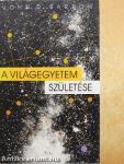 A Világegyetem születése