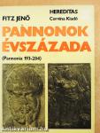 Pannonok évszázada