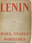Marx, Engels, marxizmus