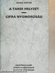 A tardi helyzet/Cifra nyomorúság