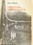 Orvosok-sebesültek