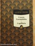 Utazás Faremidóba/Capillária