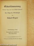 Götterdämmerung  (gótbetűs)