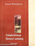 Vándorünnep/Tavaszi zuhatag