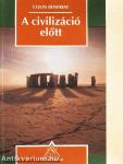 A civilizáció előtt