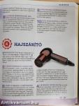 Mindennapi tárgyak nem mindennapi szerepben