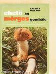 Ehető és mérges gombák
