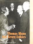 Thomas Mann und Georg Lukács