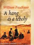 A hang és a téboly