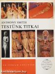 Testünk titkai