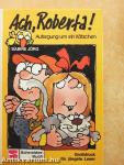 Ach, Roberta!