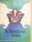 A Tündértó titka