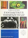 Fantasztikus természetrajz