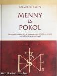 Menny és Pokol - Kr. e. 8 sz.-1574