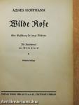 Wilde Rose (gótbetűs)