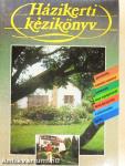 Házikerti kézikönyv