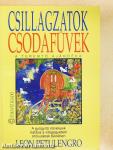 Csillagzatok, Csodafüvek