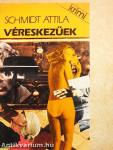 Véreskezűek