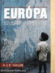 Európa tündöklése és bukása