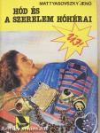 Hód és a szerelem hóhérai