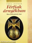 Férfiak árnyékban