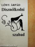 Disznólkodni szabad