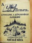 A T. Ház humora