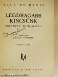 Legdrágább kincsünk