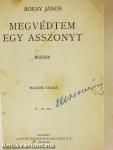 Megvédtem egy asszonyt