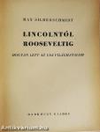 Lincolntól Rooseveltig