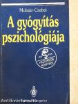 A gyógyítás pszichológiája
