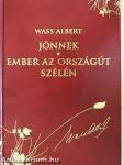 Jönnek/Ember az országút szélén