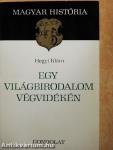 Egy világbirodalom végvidékén