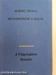 Mesterségem a halál
