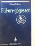 Fül-orr-gégészet