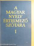 A magyar nyelv értelmező szótára I-VII.