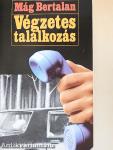 Végzetes találkozás