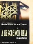 A hercegnők útja