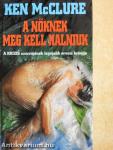 A nőknek meg kell halniuk