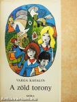 A zöld torony