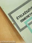 Ételkészítési ismeretek I.