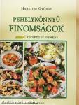 Pehelykönnyű finomságok