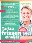 Tartsa frissen elméjét