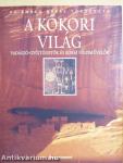 A kőkori világ