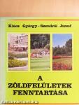 A zöldfelületek fenntartása