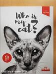 Who is my cat?