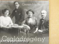 Családregény - CD-vel (dedikált példány)