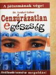 Cenzúrázatlan egészség 1.
